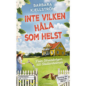 Inte vilken håla som helst : Från Strandvägen till Stallarholmen (pocket)