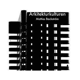 Arkitekturkulturen (häftad)
