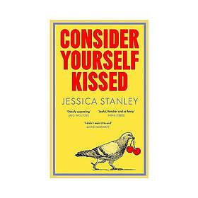 Consider Yourself Kissed (häftad, eng)