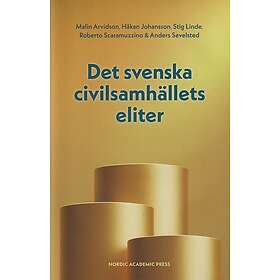 Det svenska civilsamhällets eliter (inbunden)