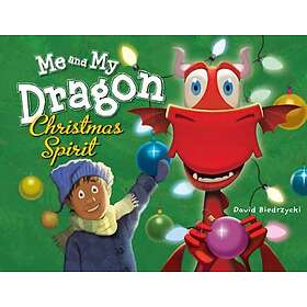 Me and My Dragon: Christmas Spirit