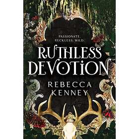 Ruthless Devotion