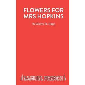 Flowers for Mrs Hopkins