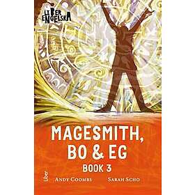 Magesmith, Bo and Eg : Book Three