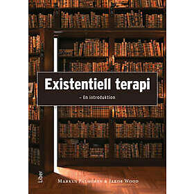 Existentiell terapi : en introduktion