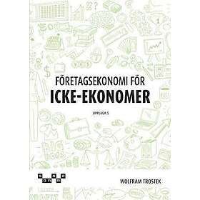 Företagsekonomi för icke-ekonomer Faktabok