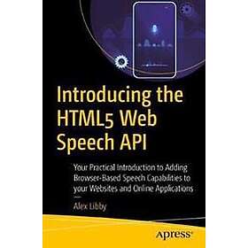 Introducing the HTML5 Web Speech API