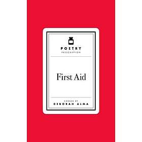 Poetry Prescription: First Aid