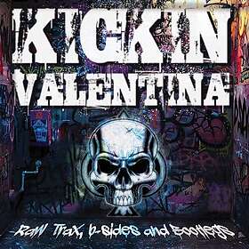 Kickin Valentina Raw Trax, BSides and Bootlegs CD
