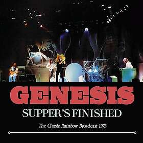 Genesis Supper's Finished The Classic Rainbow Broadcast 1973 CD