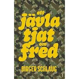 Ett jävla tjat om fred
