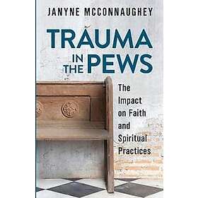 Trauma in the Pews