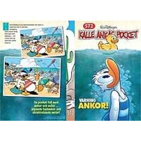 Kalle Ankas Pocket 572. Varning ankor!