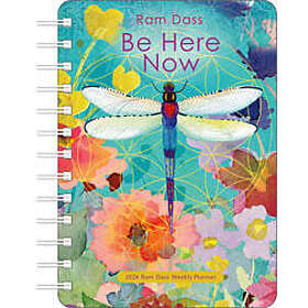 Be Here Now 2026 Weekly Planner Calendar