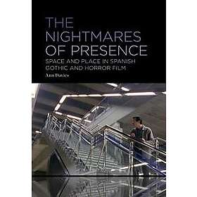 The Nightmares of Presence