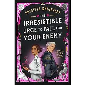 Irresistible Urge to Fall For Your Enemy