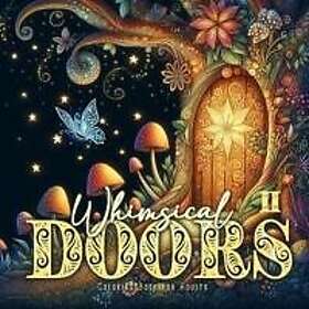 Whimsical Doors Coloring Book for Adults 2