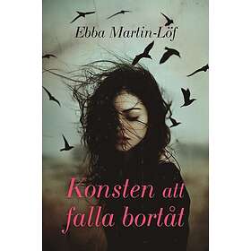 Konsten att falla bortåt