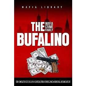 The Bufalino Mafia Crime Family