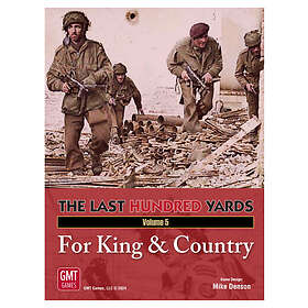 The Last Hundred Yards: Volume 5 For King & Country (Exp.)