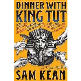 Dinner with King Tut