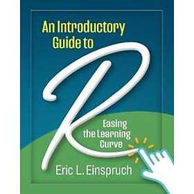 An Introductory Guide to R