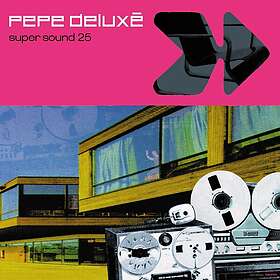 Pepe Deluxé Super Sound LP/Vinyl