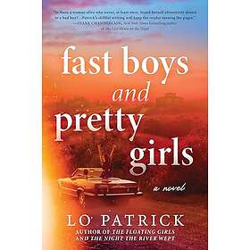 Fast Boys and Pretty Girls