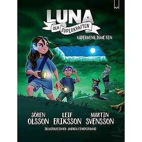 Luna & Superkraften : Väderhemligheten