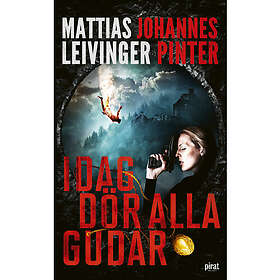 Idag dör alla gudar (pocket)