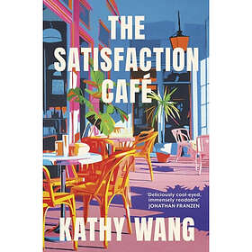 The Satisfaction Cafe (häftad, eng)