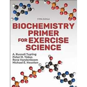 Biochemistry Primer for Exercise Science