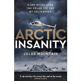Arctic Insanity