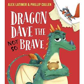 Dragon Dave the (Not-So) Brave (HB)