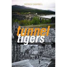 Tunnel Tigers