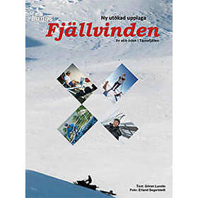 Längs fjällvinden liv och öden i Tärnafjällen