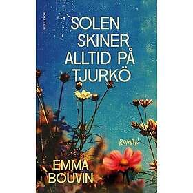 Solen skiner alltid på Tjurkö