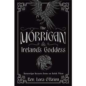 The Morrigan, Ireland's Goddess