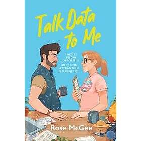 Talk Data To Me