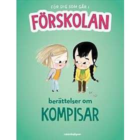 För dig som går i förskolan – Berättelser om kompisar