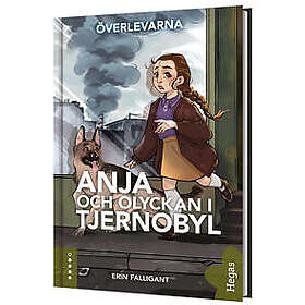 Anja och olyckan i Tjernobyl