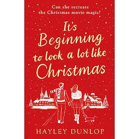 It's Beginning To Look A Lot Like Christmas