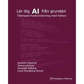 Lär dig AI från grunden Tillämpad maskininlärning med Python