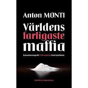 Världens farligaste maffia