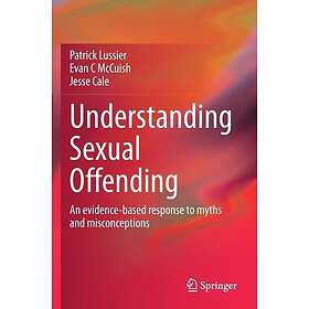 Understanding Sexual Offending