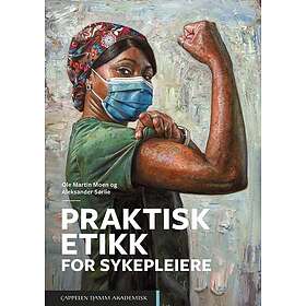Praktisk etikk for sykepleiere