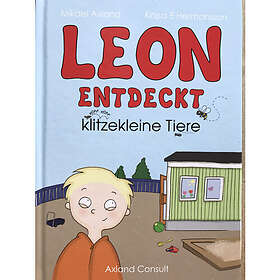 Leon entdeckt klitzekleine Tiere (inbunden, ger)