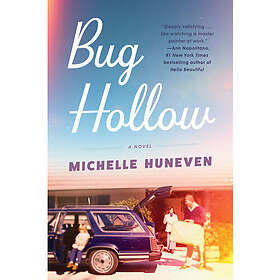 Bug Hollow: A Novel (inbunden, eng)