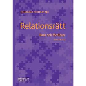 Relationsrätt : Barn och föräldrar (häftad)