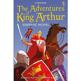 Adventures of King Arthur Graphic Novel